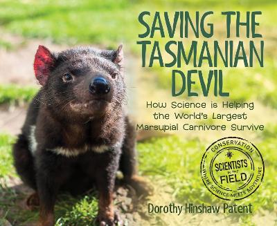 Book cover for Saving the Tasmanian Devil: How Science is Helping the World's Largest Marsupial Carnivore Survive