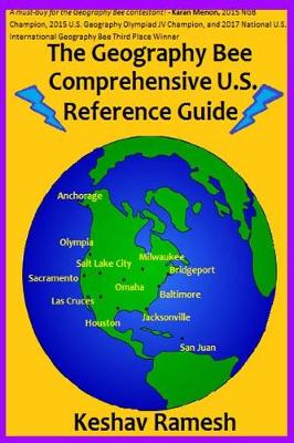 Book cover for The Geography Bee Comprehensive U.S. Reference Guide