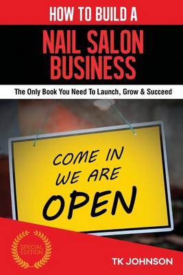 Book cover for How to Build a Nail Salon Business (Special Edition)