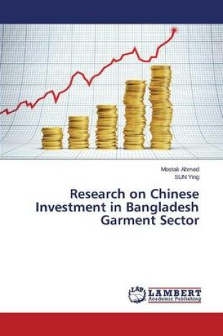 Cover of Research on Chinese Investment in Bangladesh Garment Sector