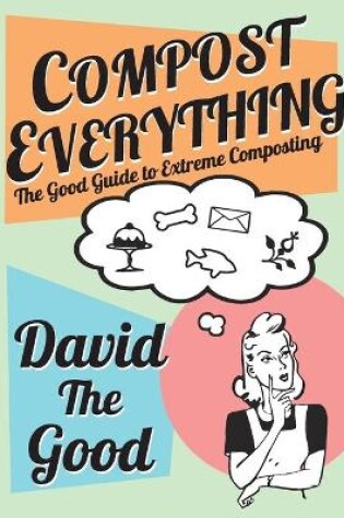 Cover of Compost Everything