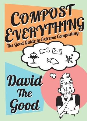 Book cover for Compost Everything