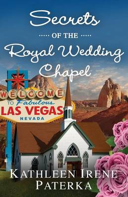 Book cover for Secrets of the Royal Wedding Chapel