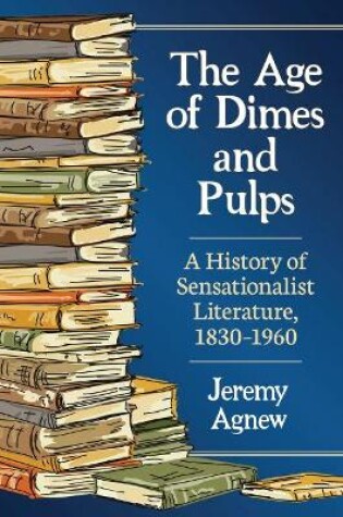 Cover of The Age of Dimes and Pulps