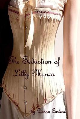 Book cover for The Seduction of Lilly Munro