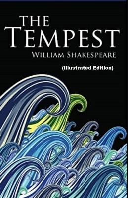 Book cover for The Tempest By William Shakespeare (Illustrated Edition)