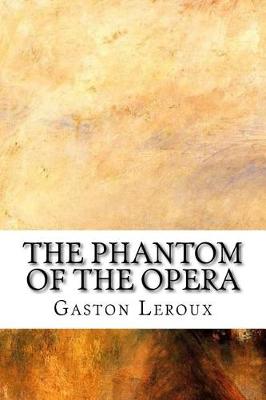 Book cover for The Phantom of the Opera