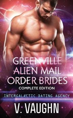 Book cover for Greenville Alien Mail Order Brides - Complete Edition