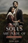 Book cover for What Souls Are Made Of: A Wuthering Heights Remix