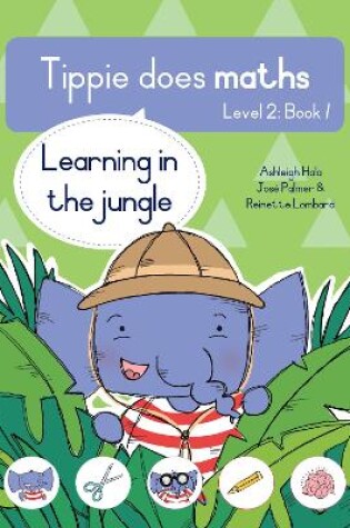 Cover of Tippie does maths (Level 2 Book 1): Learning in the jungle