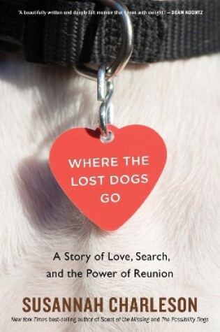 Cover of Where the Lost Dogs Go