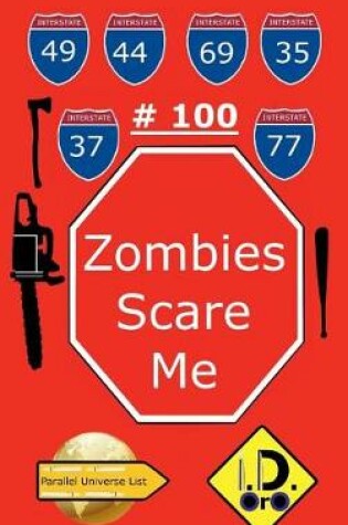 Cover of Zombies Scare Me 100 Nederlandse Editie
