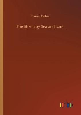 Book cover for The Storm by Sea and Land