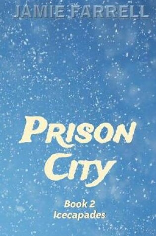 Cover of Prison City