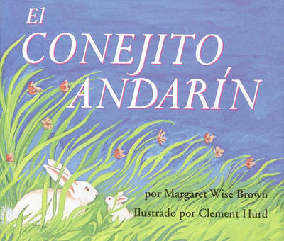 Book cover for El Conejito Andarin (the Runaway Bunny