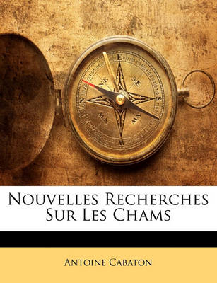 Book cover for Nouvelles Recherches Sur Les Chams