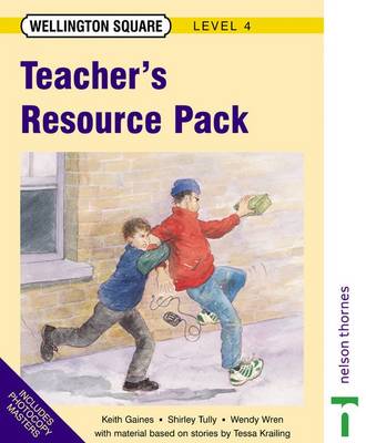 Book cover for Wellington SquareLevel 4 Teacher's Resource Pack Looseleaf