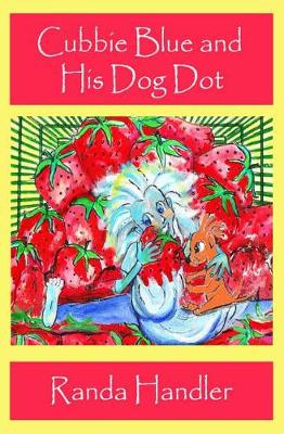 Book cover for Cubbie Blue and His Dog Dot