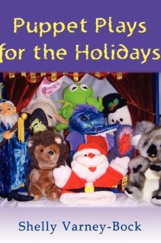 Cover of Puppet Plays for the Holidays