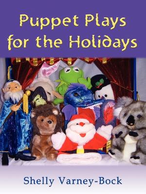 Cover of Puppet Plays for the Holidays