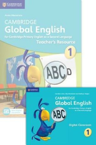 Cover of Cambridge Global English Stage 1 2017 Teacher's Resource Book with Digital Classroom (1 Year)
