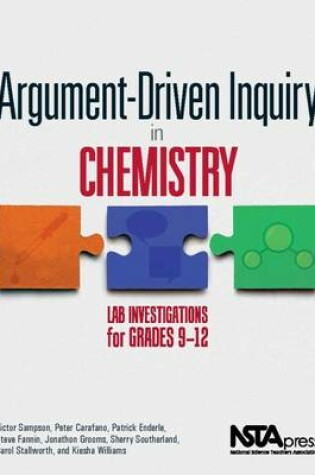 Cover of Argument-Driven Inquiry in Chemistry