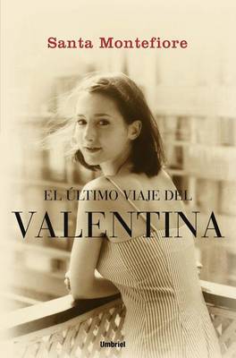 Book cover for El Ultimo Viaje de la Valentina