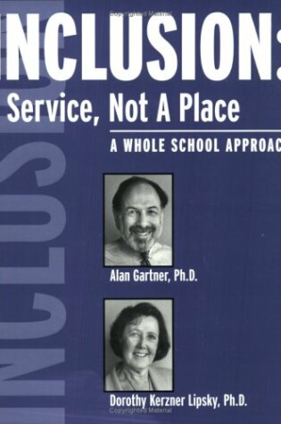 Cover of Inclusion: a Service, Not a Place