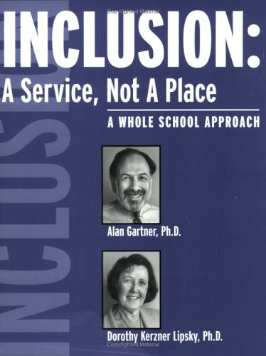 Book cover for Inclusion: a Service, Not a Place