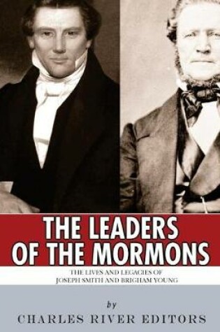 Cover of The Leaders of the Mormons