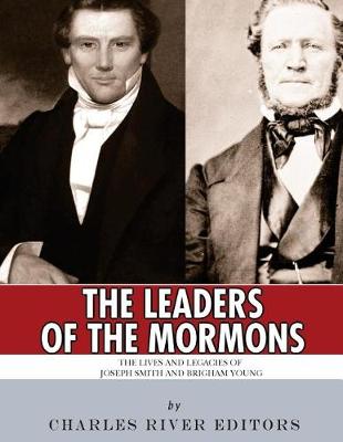 Book cover for The Leaders of the Mormons