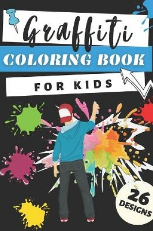 Cover of Graffiti Coloring Book For Kids