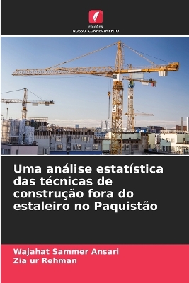 Book cover for Uma análise estatística das técnicas de construção fora do estaleiro no Paquistão