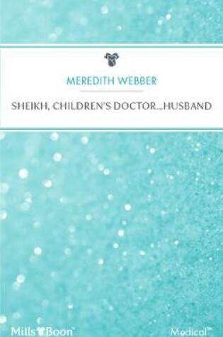 Cover of Sheikh, Children's Doctor...Husband