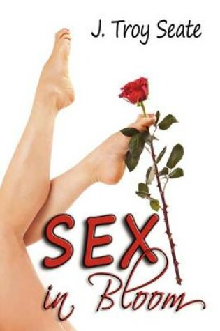 Cover of Sex In Bloom