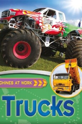 Cover of Machines At Work: Trucks