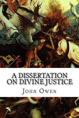 Book cover for A Dissertation on Divine Justice