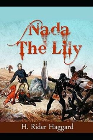 Cover of Nada the Lily Annotated