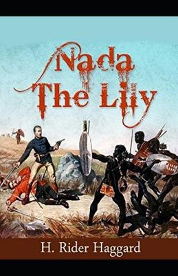 Book cover for Nada the Lily Annotated