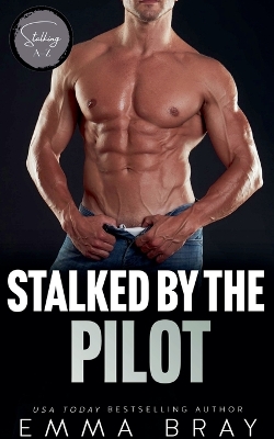 Book cover for Stalked by the Pilot