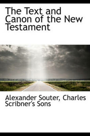 Cover of The Text and Canon of the New Testament