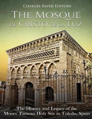 Book cover for The Mosque of Cristo de la Luz