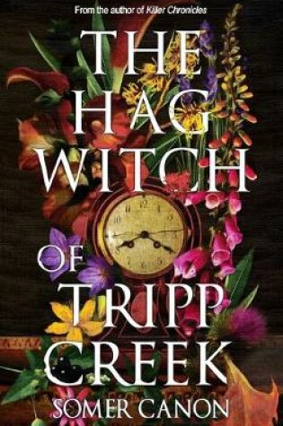 Cover of The Hag Witch of Tripp Creek