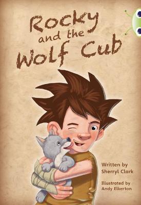 Book cover for Bug Club Guided Fiction Year Two Lime A Rocky and the Wolf Club