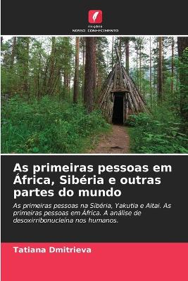 Book cover for As primeiras pessoas em África, Sibéria e outras partes do mundo