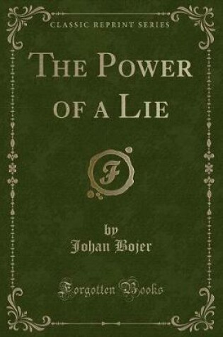 Cover of The Power of a Lie (Classic Reprint)