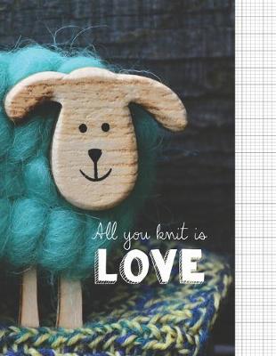 Book cover for All You Knit Is Love