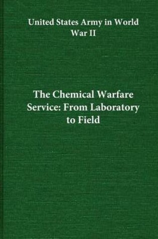 Cover of The Chemical Warfare Service