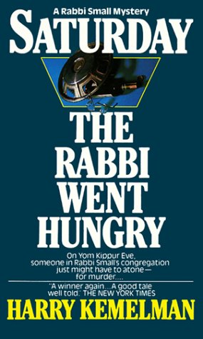 Book cover for The Saturday the Rabbi Went Hungry