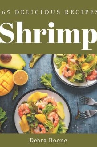 Cover of 365 Delicious Shrimp Recipes